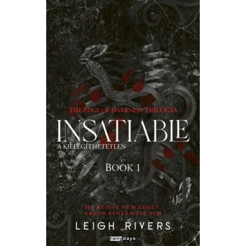 Insatiable - A kielégíthetetlen - Éldekorált kiadás