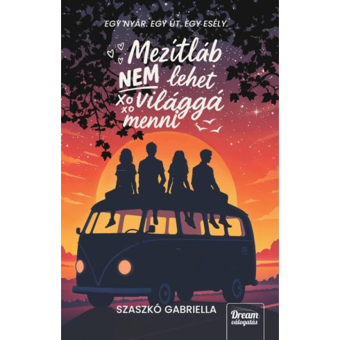 Mezítláb nem lehet világgá menni