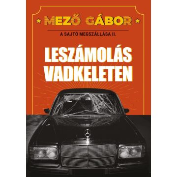 Leszámolás vadkeleten