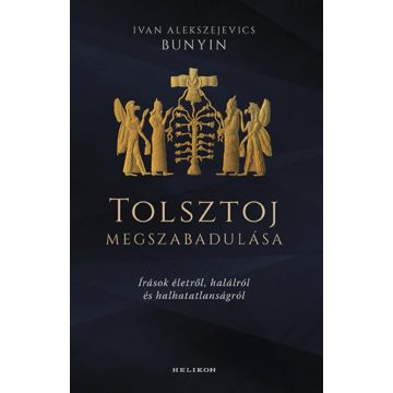 Tolsztoj megszabadulása