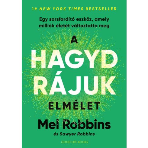 A HAGYD RÁJUK elmélet