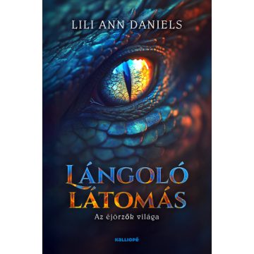 Lángoló látomás - Az éjőrzők világa