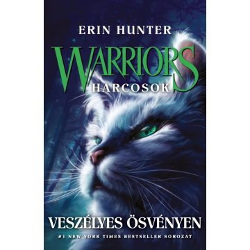 Warriors - Harcosok 5. - Veszélyes ösvényen