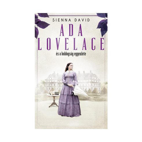 Ada Lovelace és a boldogság egyenlete
