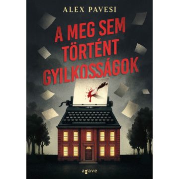 A meg sem történt gyilkosságok