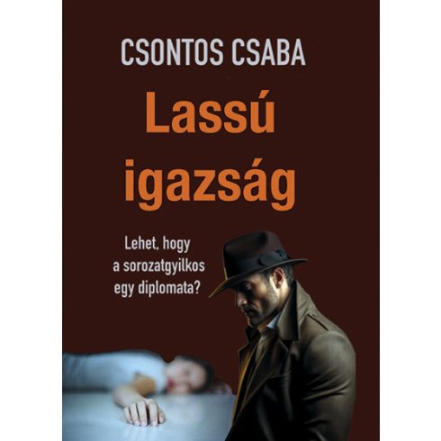 Lassú igazság