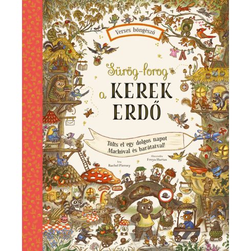 Sürög-forog a Kerek Erdő
