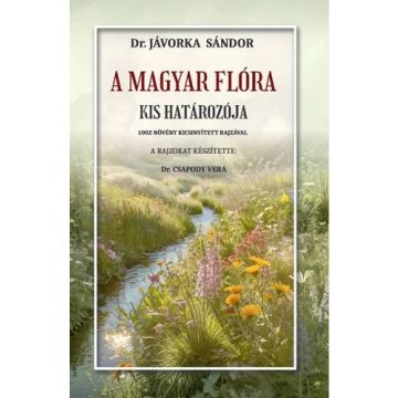 A magyar flóra kis határozója