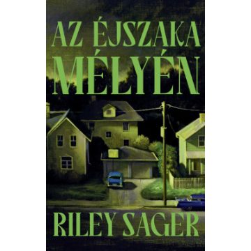Az éjszaka mélyén