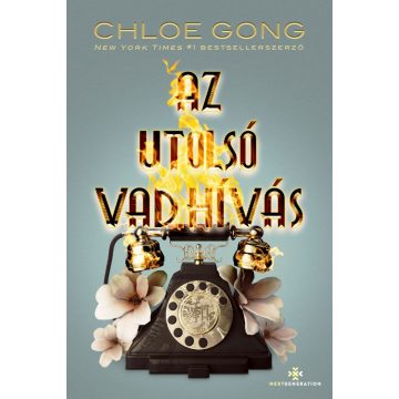 Az utolsó vad hívás