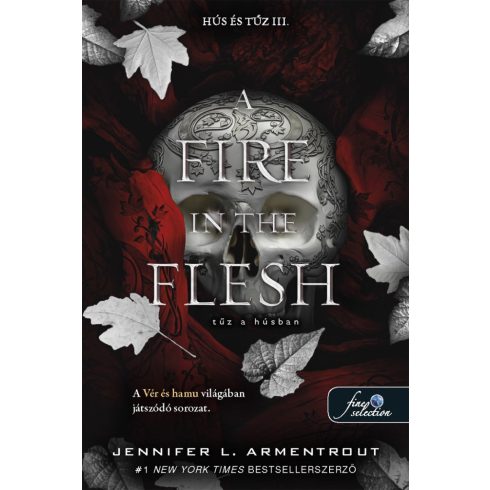 A Fire in the Flesh – Tűz a húsban (Hús és tűz 3.)