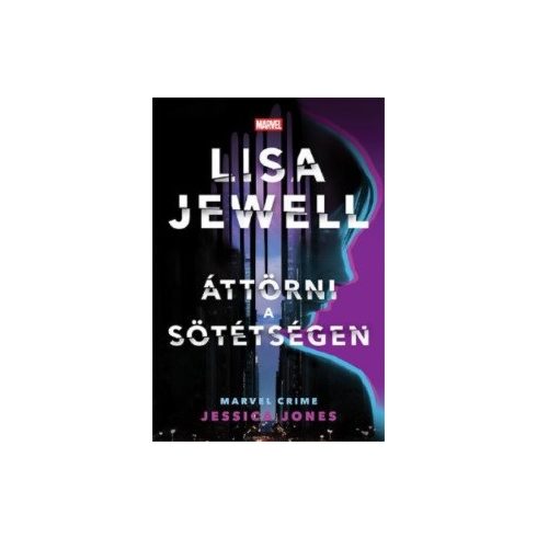 Áttörni a sötétségen - Jessica Jones