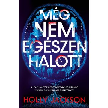 Még nem egészen halott