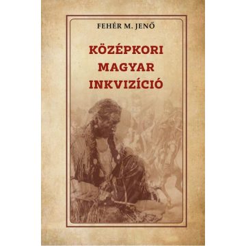 Középkori magyar inkvizíció