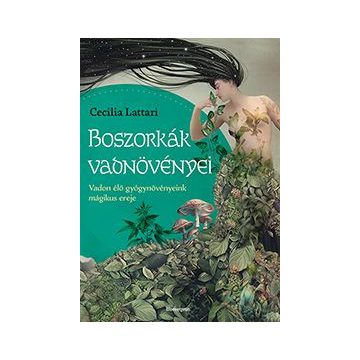 Boszorkák vadnövényei