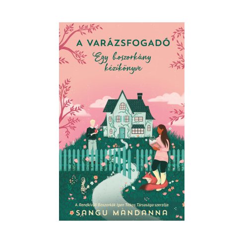 A Varázsfogadó – Egy boszorkány kézikönyve