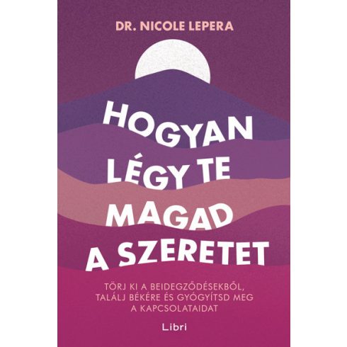 Hogyan légy te magad a szeretet