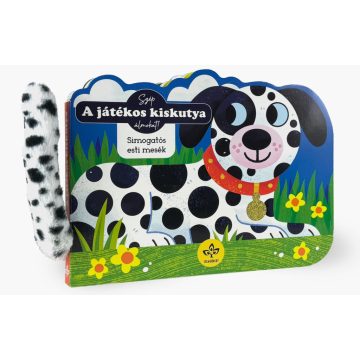 A játékos kiskutya - Simogatós esti mesék