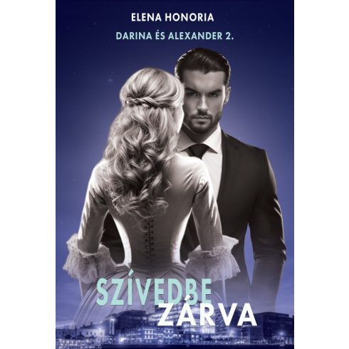 Szívedbe zárva - Darina és Alexander 2.
