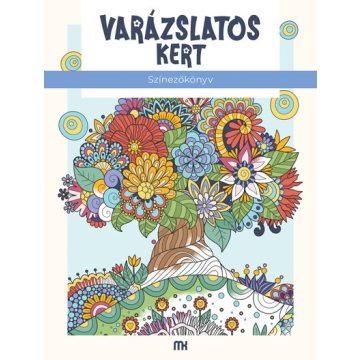 Varázslatos kert - Színezőkönyv