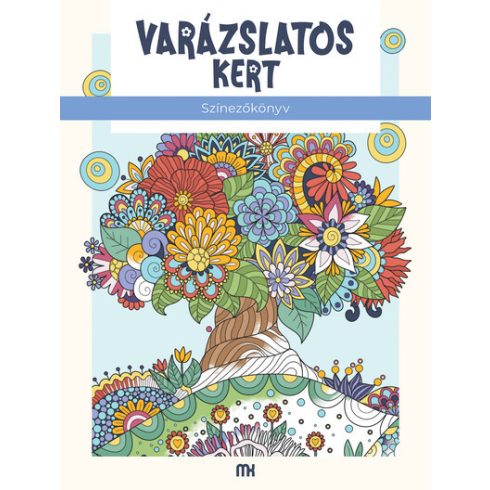 Varázslatos kert - Színezőkönyv