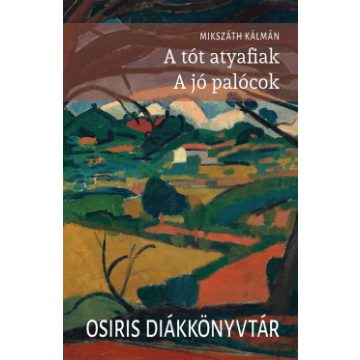 A tót atyafiak - A jó palócok