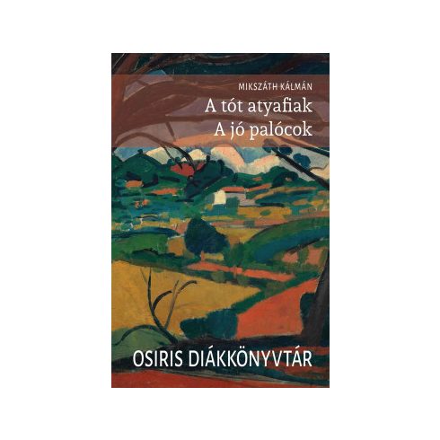 A tót atyafiak - A jó palócok