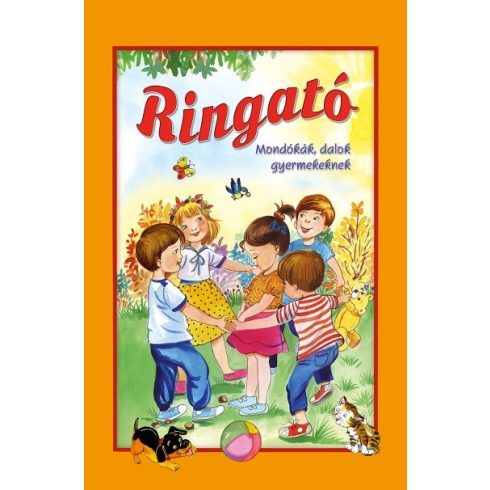 Ringató - Mondókák, dalok gyermekeknek