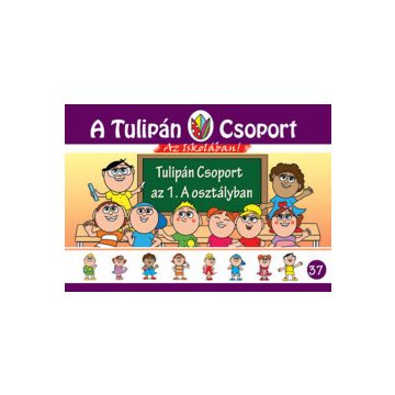 Tulipán Csoport az 1.A osztályban