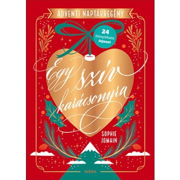 Egy szív karácsonyra - Adventi naptárregény