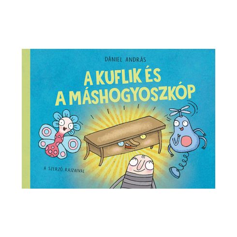 A kuflik és a máshogyoszkóp