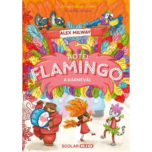 Hotel Flamingo 3. - A karnevál