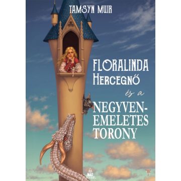 Floralinda és a negyvenemeletes torony