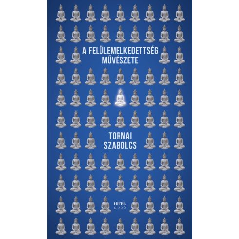 A felülemelkedettség művészete