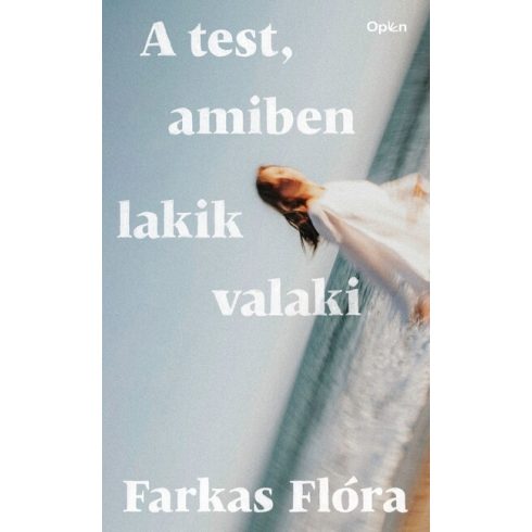 A test, amiben lakik valaki