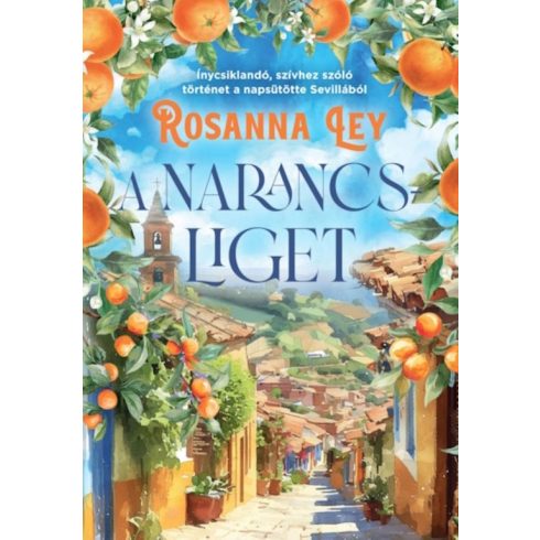 A narancsliget - Éldekorált kiadás