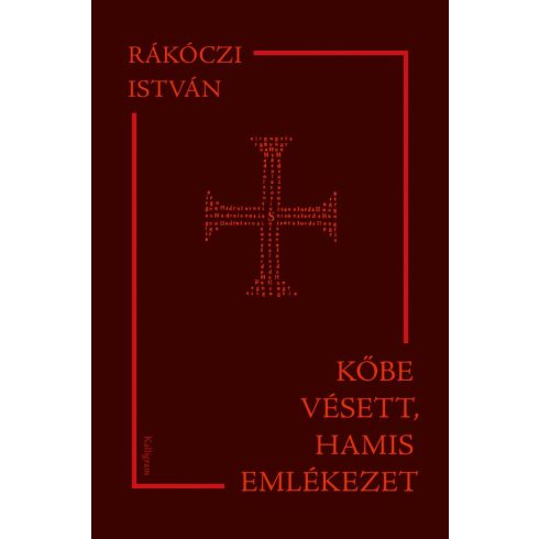 Kőbe vésett, hamis emlékezet