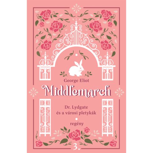 Middlemarch - Dr. Lydgate és a városi pletykák