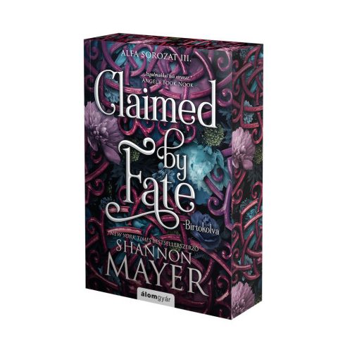 Claimed by Fate - Birtokolva - Éldekorált kiadás