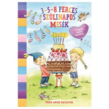 3-5-8 perces szülinapos mesék