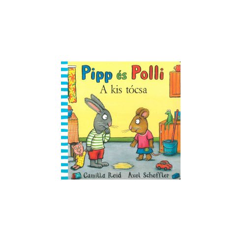Pipp és Polli - A kis tócsa