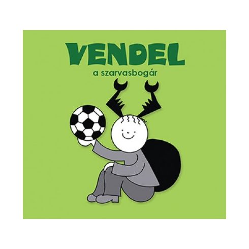 Vendel, a szarvasbogár