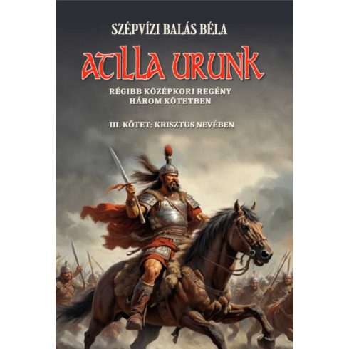 Atilla urunk III. kötet