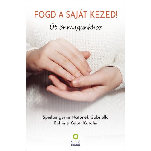 FOGD A SAJÁT KEZED!