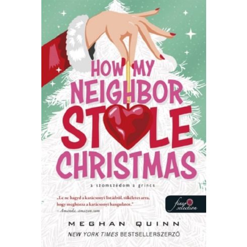 How My Neighbor Stole Christmas - A szomszédom a Grincs (How My Neighbor Stole Christmas 1.)