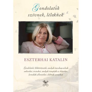 Gondolatok szívnek, léleknek