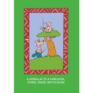 A kis malac és a farkasok - Üssed, üssed, botocskám