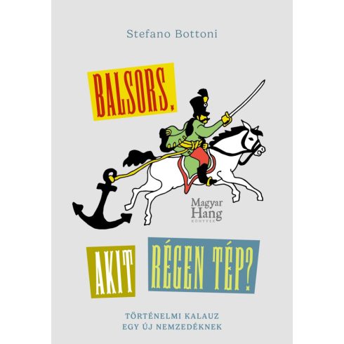 Balsors, akit régen tép?