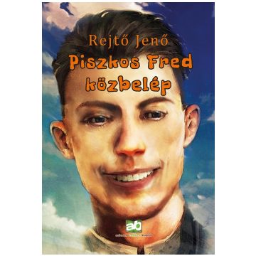 Piszkos Fred közbelép