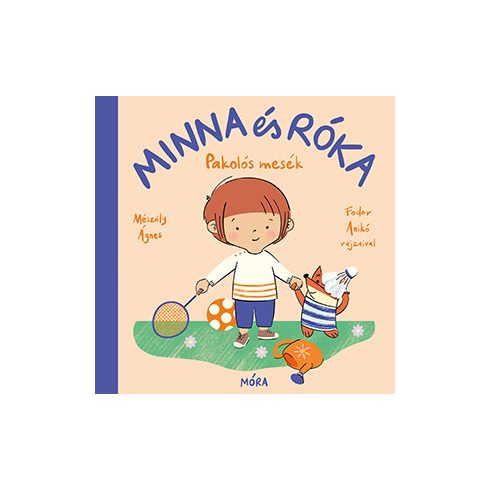 Minna és Róka - Pakolós mesék